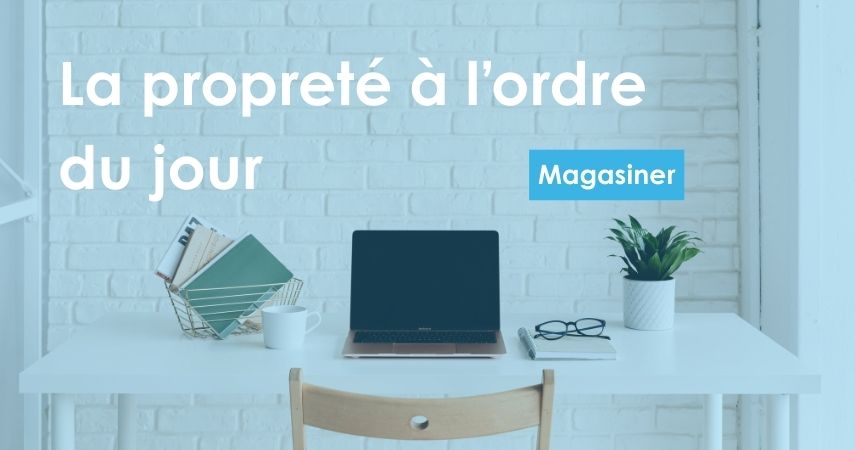 La propreté à l'ordre du jour